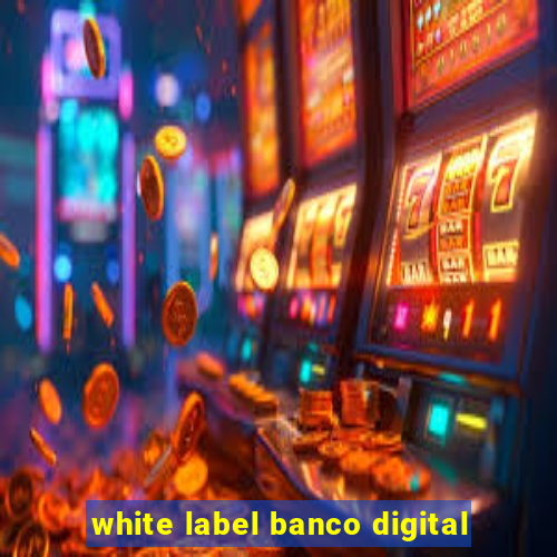 white label banco digital